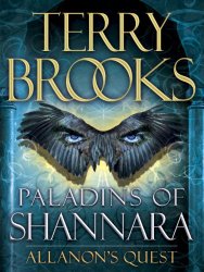 Allanon's Quest - Paladins of Shannara - Terry Brooks